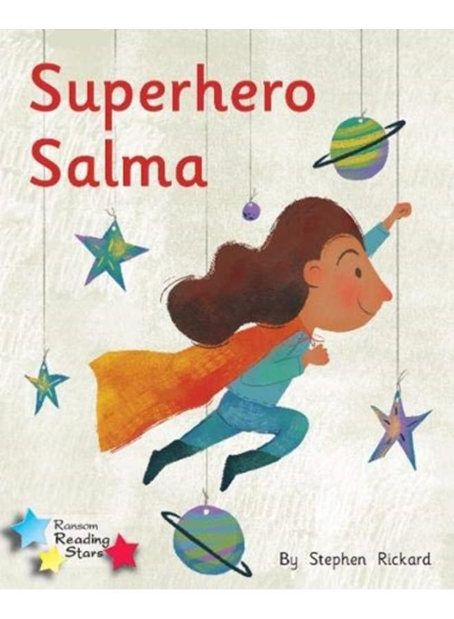 Superhero Salma : Phonics Phase 1/Lilac 