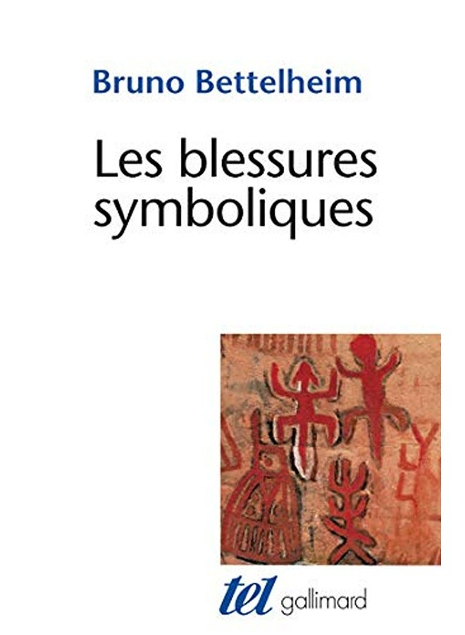 Les Blessures Symboliquesessai Dinterpretation Des Rites Din