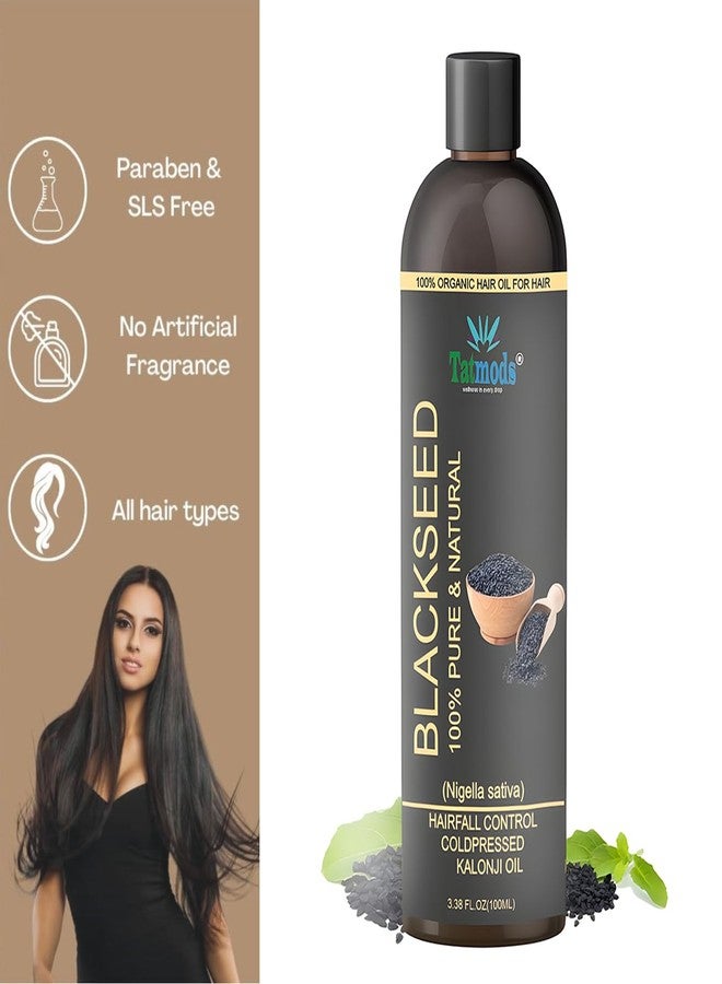 TATMODS Organics Blackseed Oil 100 ml For Skin and Hair No Sulphates Hair Oil (100 ml) - Image 5