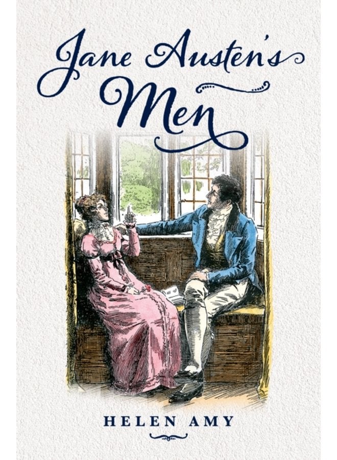Jane Austen s Men - Hardback