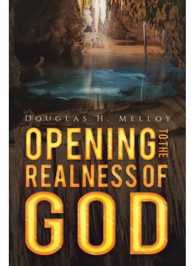 Opening to the Realness of God