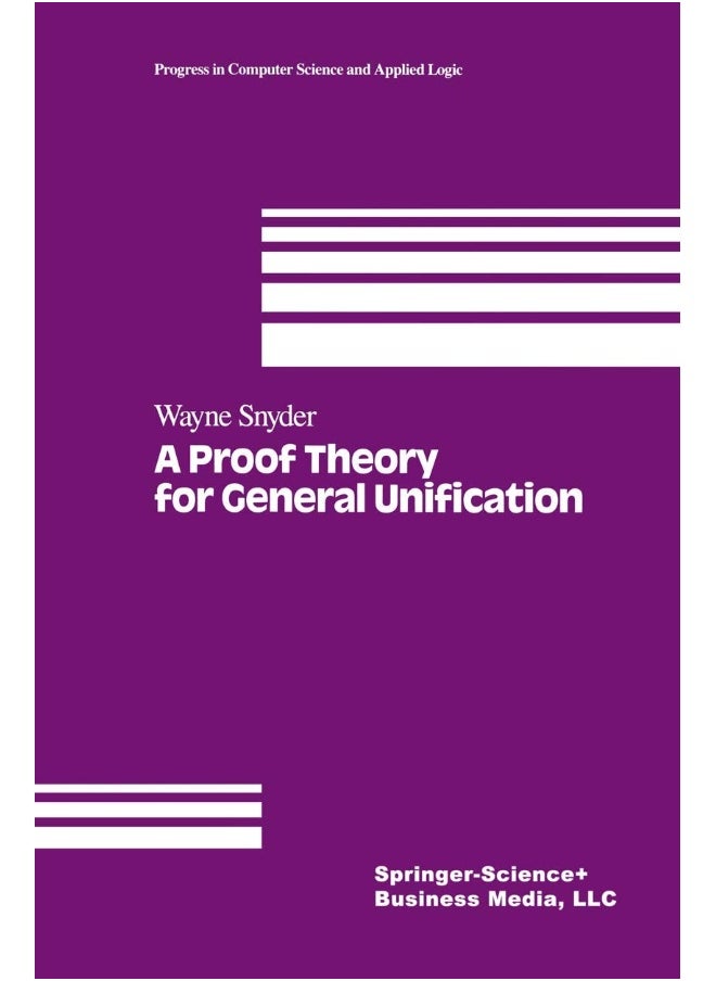 A Proof Theory for General Unification 