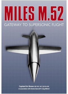 Miles M.52: Gateway to Supersonic Flight  - Image 2
