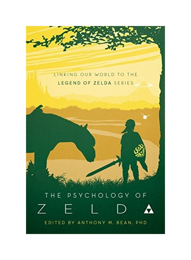 The Psychology of Zelda: Linking Our World to the Legend of Zelda Series