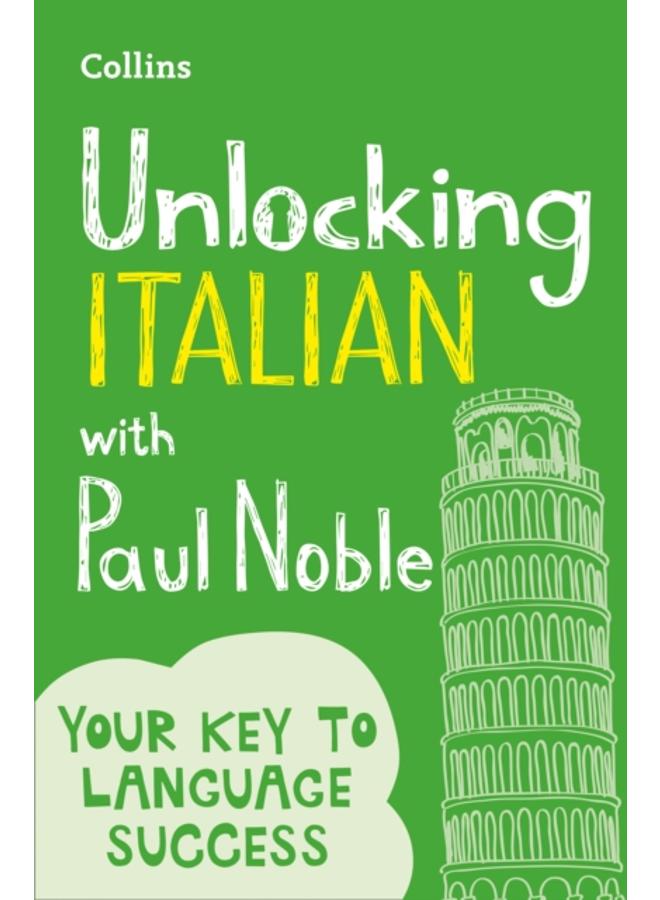 Unlocking Italian with Paul Noble 