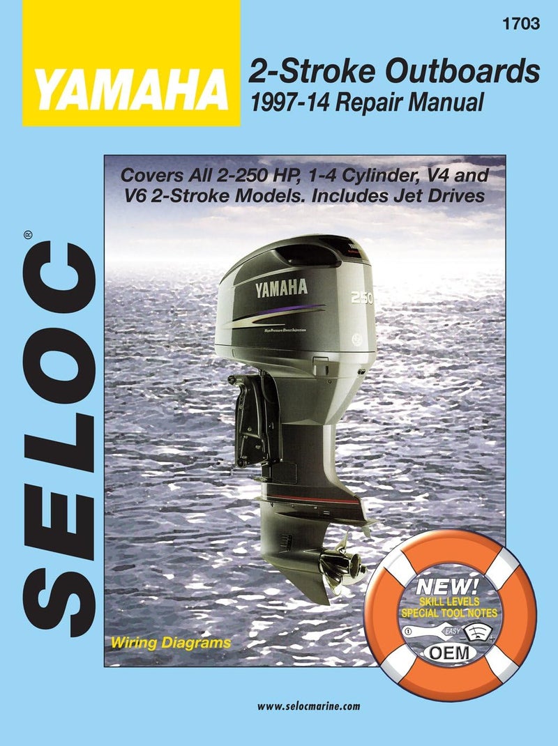 Yamaha 2-Stroke Outboards Repair Manual 1997-2014 by Seloc