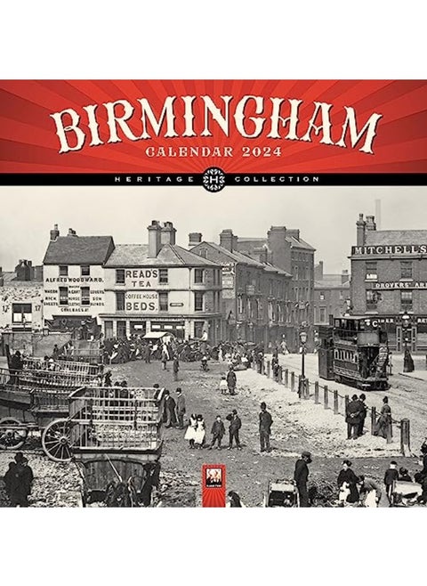Birmingham Heritage Wall Calendar 2024 Art Calendar By Flame Tree Studio Paperback
