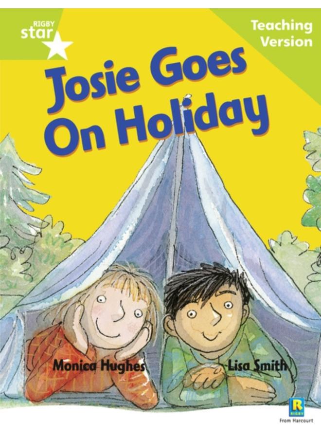Rigby Star Guided Reading Green Level: Josie Goes on Holiday Teaching Version 