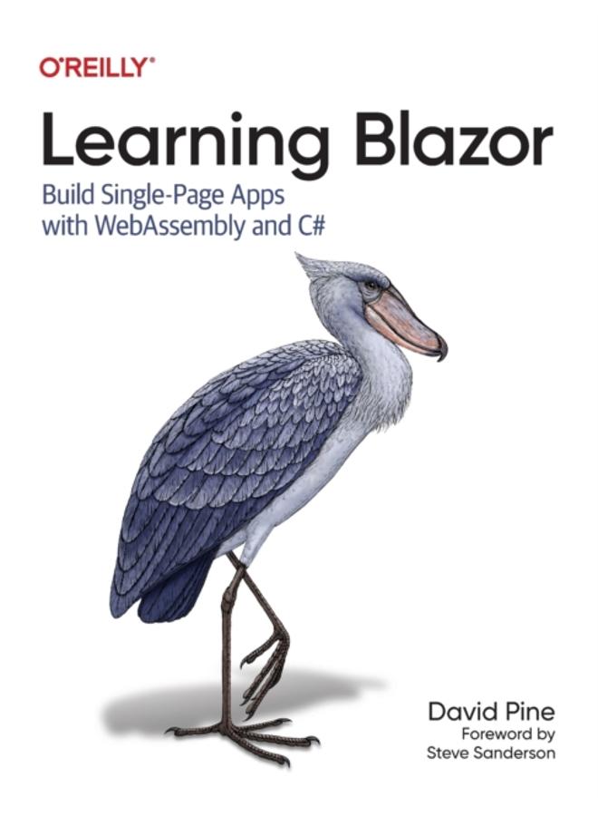 Learning Blazor : Build Single-Page Apps with Webassembly and C# 