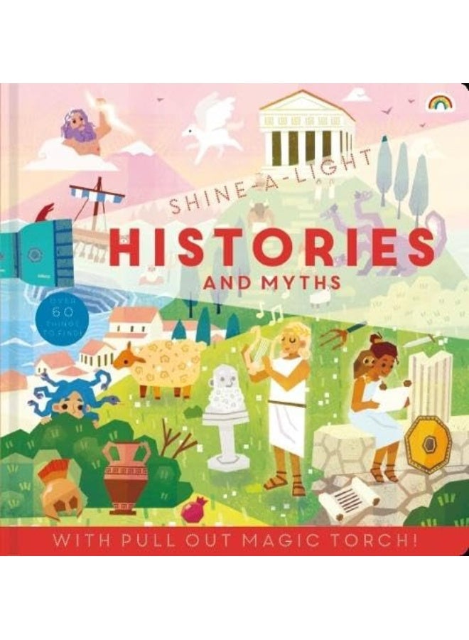 Shine a Light: Histories and Myths