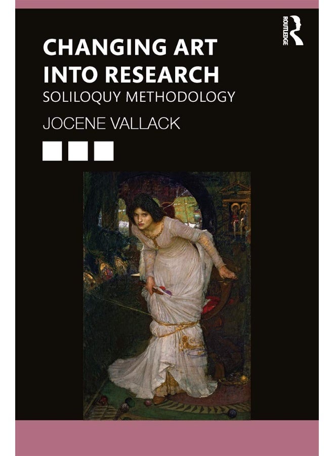 Changing Art into Research: Soliloquy Methodology