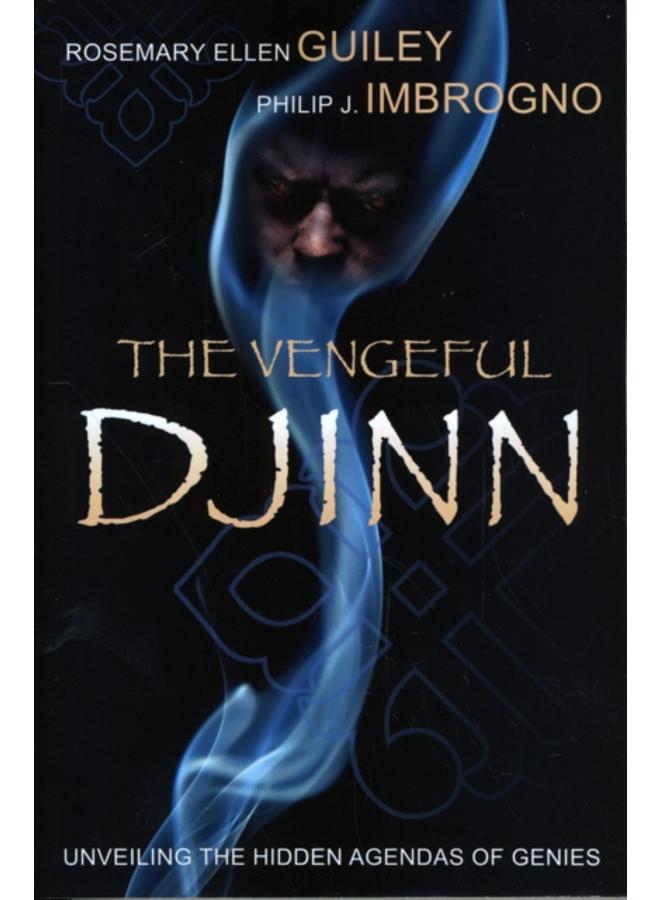 The Vengeful Djinn : Unveiling the Hidden Agenda of Genies 