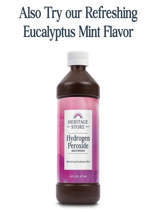 Heritage Store Hydrogen Peroxide Mouthwash, Daily Oral Care, Fresh Mint Mouth Wash - Gentle Bubbling Action for Clean Healthy Gums and a Fresh Mouth, Sweetened w/Xylitol, Cool Wintermint Flavor, 16oz - Image 5