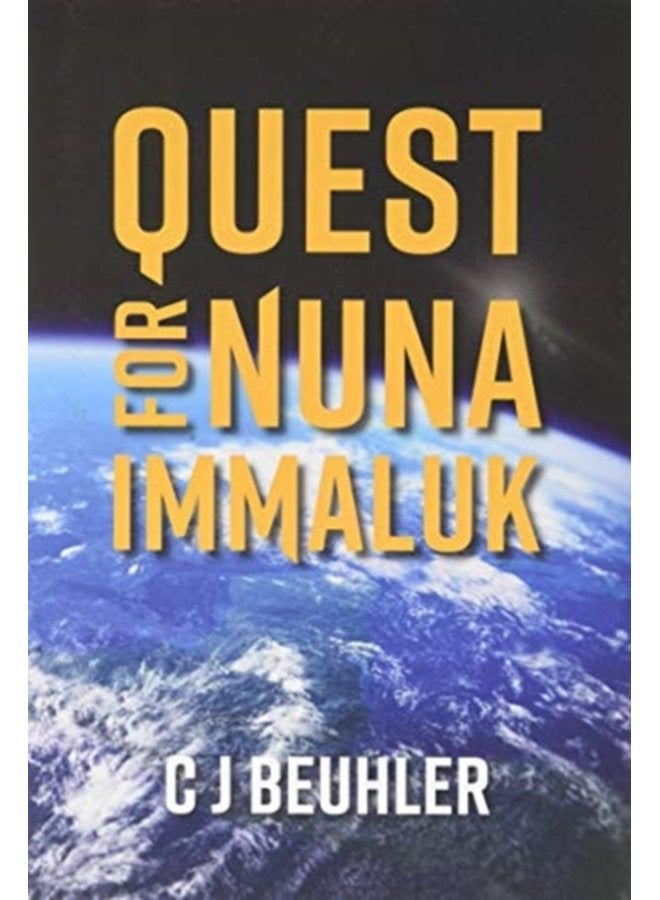 Quest for Nuna Immaluk - Hardback
