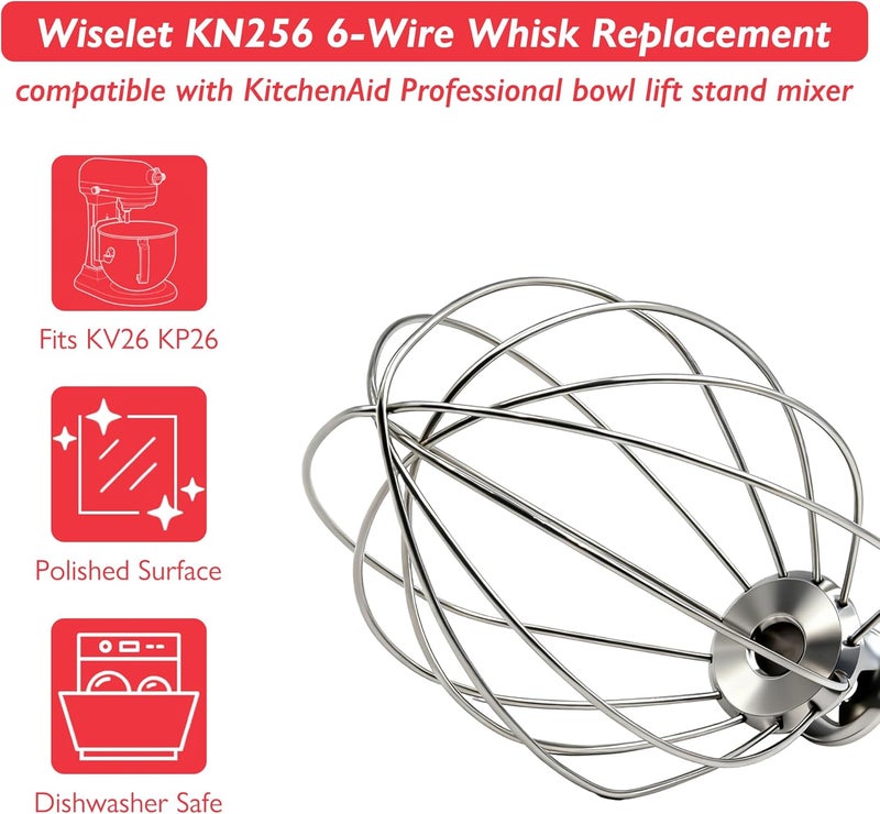 Wiselet KN256 Stainless Steel Whisk for KitchenAid 6 Qt Bowl-Lift Stand Mixer, 6-Wire Whip Compatible with KV25, KP25, KP26, KL26, KD26, KP26, Heavy Duty 18/8 Stainless Steel, Dishwasher Safe, No Residue - Image 2