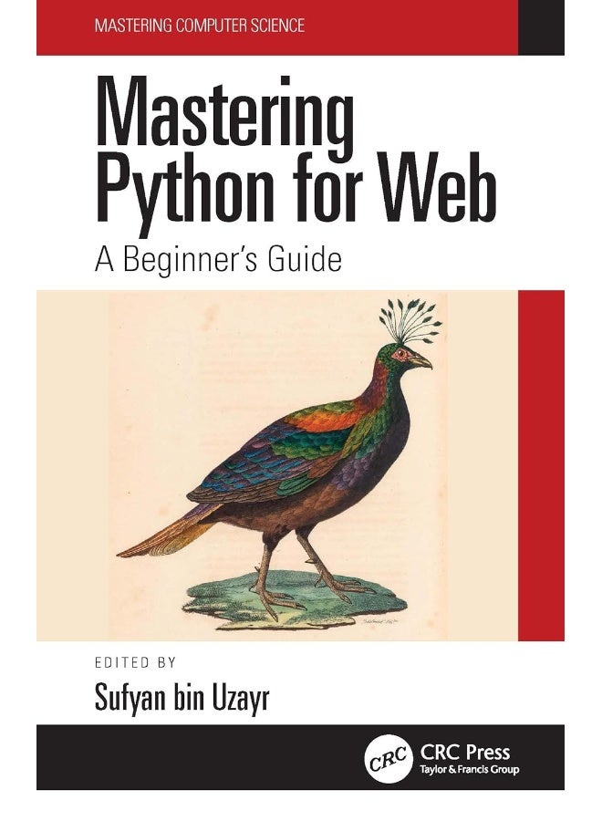 Mastering Python for Web: A Beginner's Guide