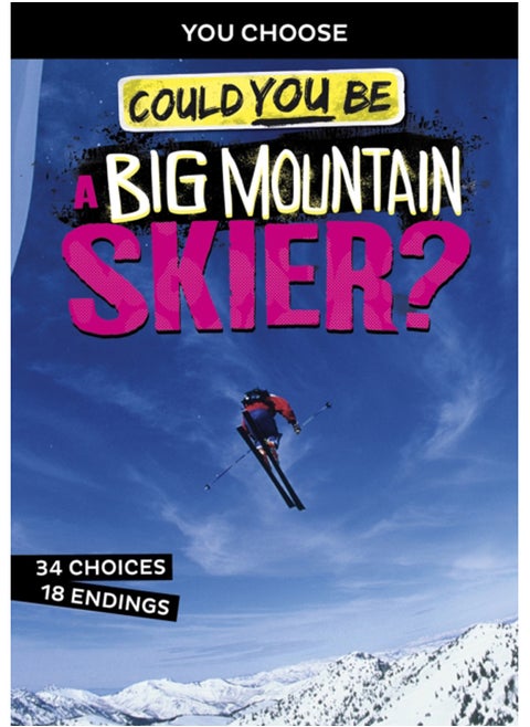Could You Be a Big Mountain Skier?