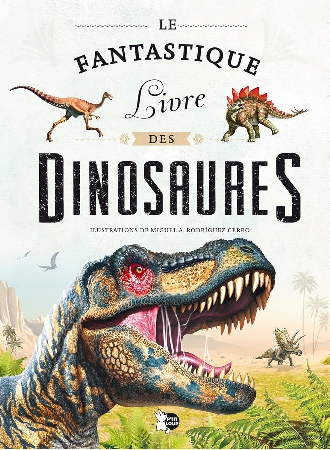 Le Fantastique Livre des Dinosaures 