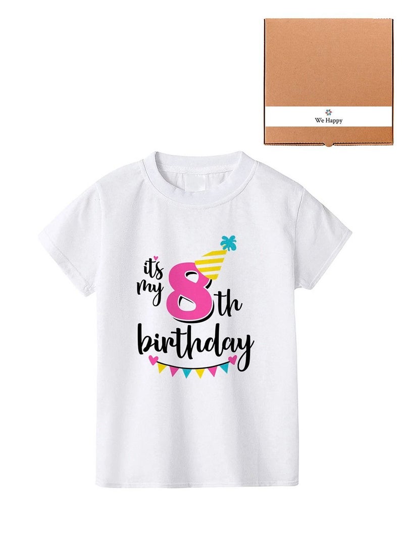 We Happy It's My 8th Birthday Printed Kids Lovely Cotton T-Shirt - Image 1