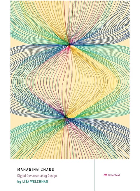 Managing Chaos: Digital Governance by Design