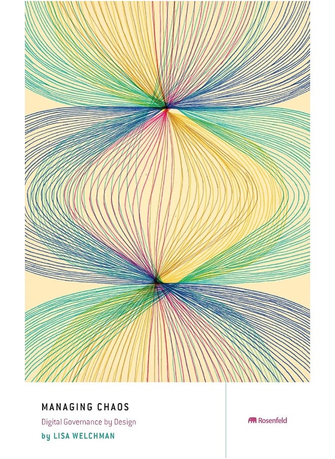 Managing Chaos: Digital Governance by Design 