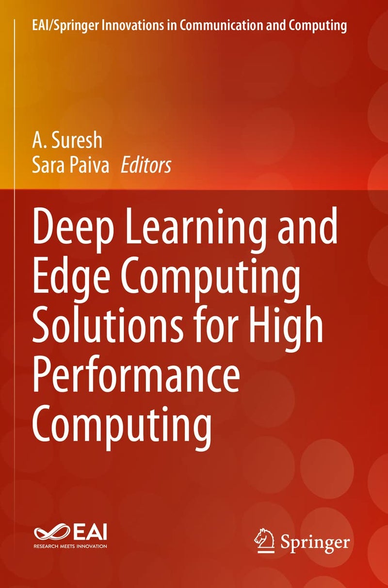 Deep Learning and Edge Computing Solutions for High Performance Computing