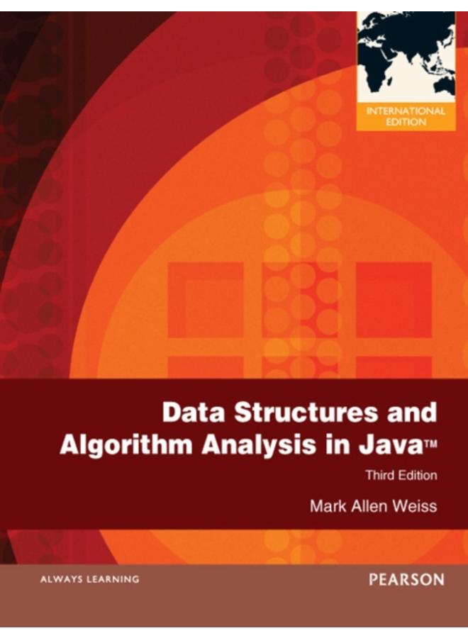 Data Structures and Algorithm Analysis in Java : International Edition 
