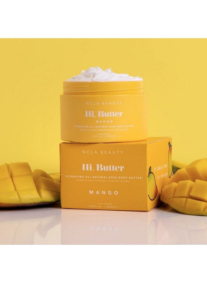 NCLA BEAUTY - Ncla Hi Butter Natural Shea Body Butter | Vegan Crueltyfree Clean Skincare (Mango 6.8 Oz | 200 Ml) - Image 1