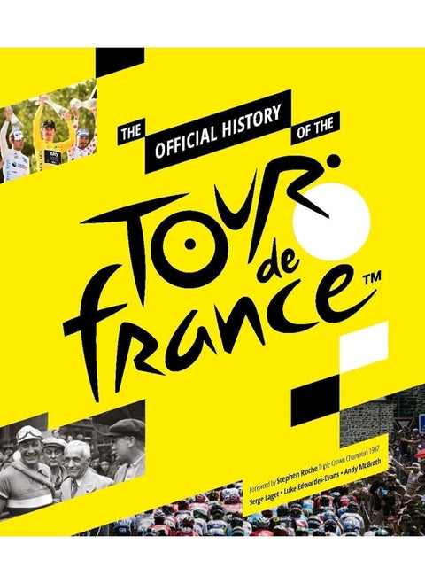 The Official History of the Tour de France
