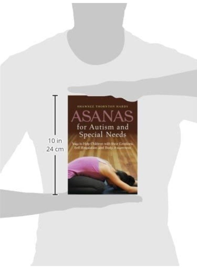 Asanas for Autism and Special Needs: Yoga to Help Children with their Emotions, Self-Regulation and Body Awareness  - Image 3