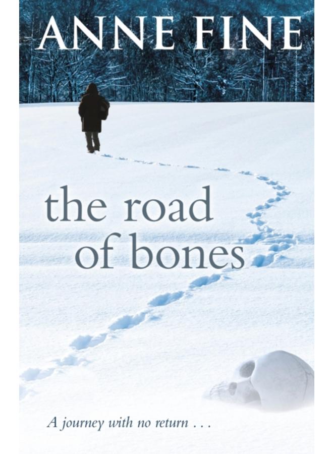 The Road of Bones 