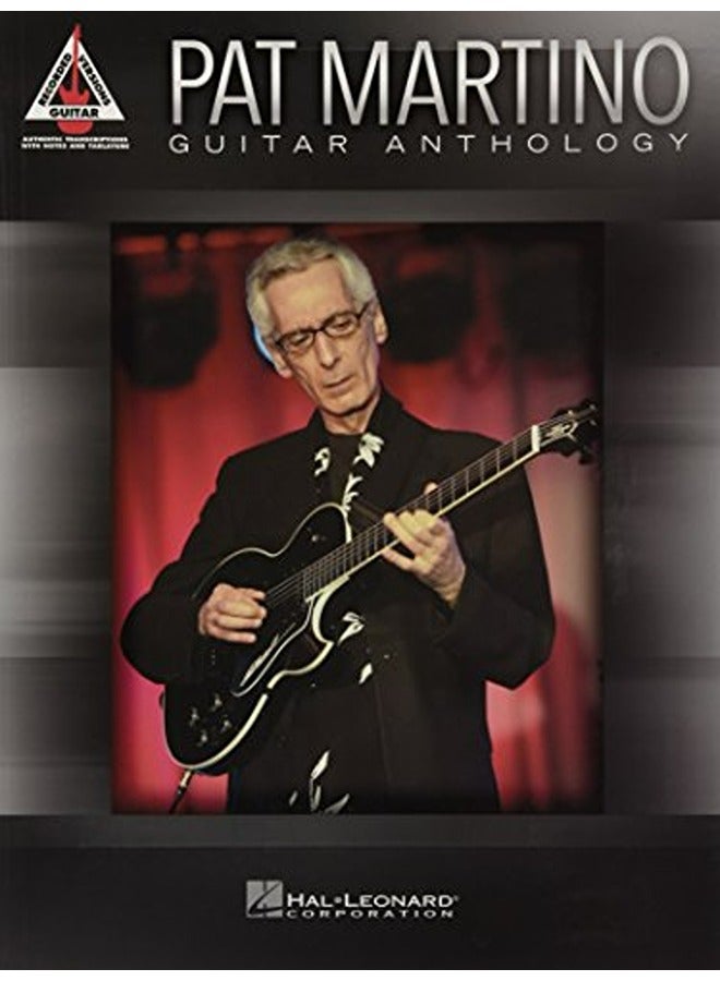 PAT MARTINO GUITAR ANTHOLOGY