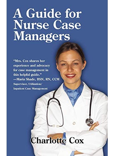 A Guide for Nurse Case Managers  - Image 3