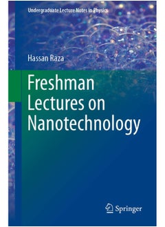 Freshman Lectures on Nanotechnology 