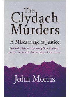 The Clydach Murders : A Miscarriage of Justice