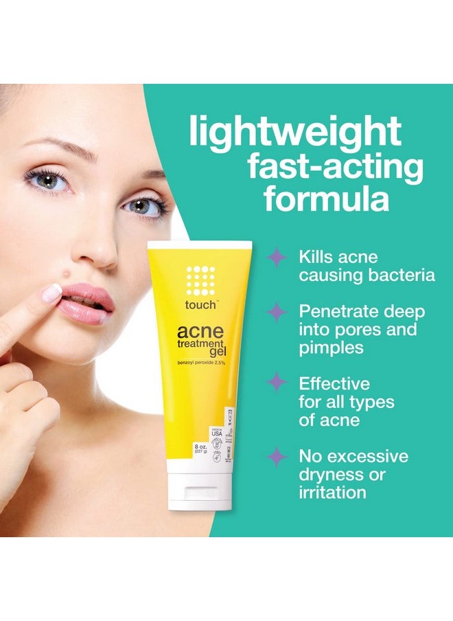 Touch - Benzoyl Peroxide 2.5% Gel Cream For Acne Pimples And Cystic Acne Spot & Daily Face And Back Medication For Adults & Teens Goes On Clear Lightweight & Nondrying Large 8 Oz. - Image 1