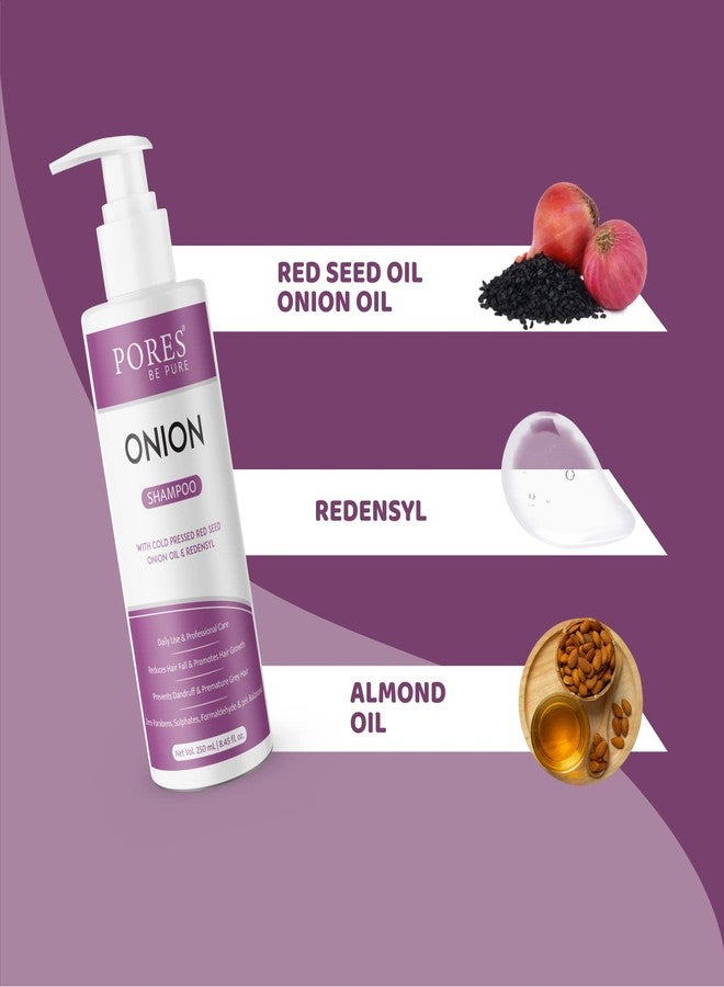 PORES Be Pure Onion Shampoo with Redensyl | Cold Pressed Red Seed Onion Oil for Hair Fall Control, Dandruff & Hair Growth | Nourishing Shampoo for Dry, Damaged Hair | For Men & Women - 250 ml - Image 4