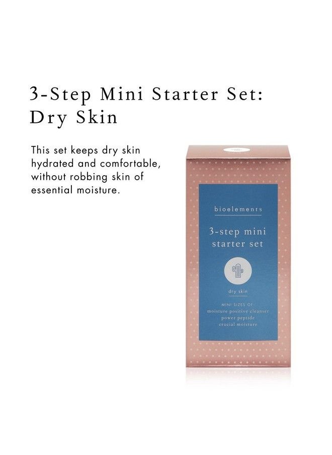 Bioelements 3Step Mini Starter Set: Dry Skin Includes Moisture Positive Cleanser Power Peptide Toner & Crucial Moisture Moisturizer Vegan Gluten Free Never Tested On Animals  - Image 3