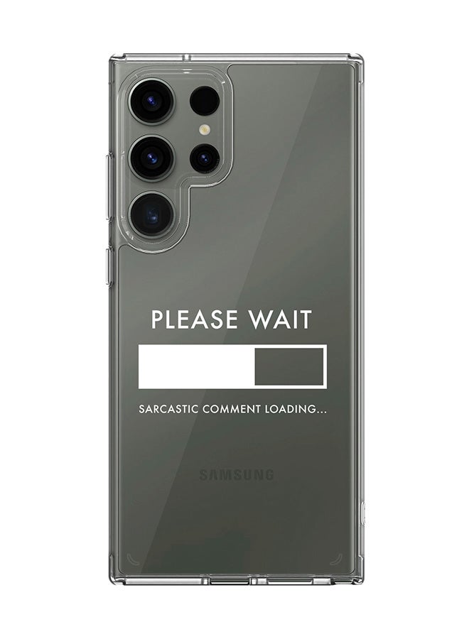 Stylizedd Classic Clear Case for Samsung Galaxy S23 Ultra , Hybrid Soft  Thin Transparent Cover [ Designed for Samsung Galaxy S23 Ultra ] - Please Wait - Image 1