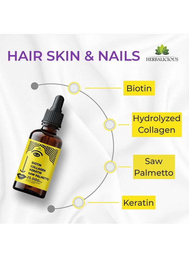 HERBALICIOUS مكملات الكولاجين السائلة للنساء - تركيبة شاملة لمكمل الشعر والبشرة والأظافر مع 10000 ميكروغرام كولاجين 5000 ميكروغرام بيوتين 5000 ميكروغرام كيراتين 5000 ميكروغرام ساو بالميتو، صنع في الولايات المتحدة، 2 أونصة سائلة - Image 4