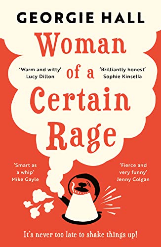 Woman Of A Certain Rage 