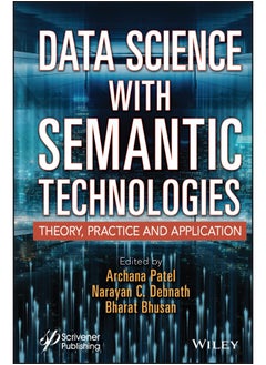 Data Science with Semantic Technologies 