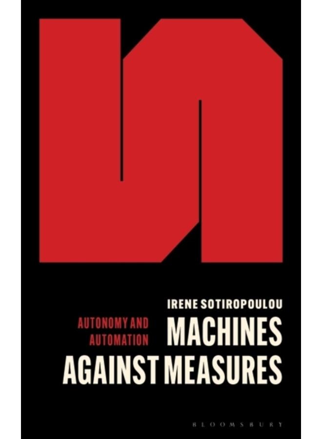 Machines Against Measures 
