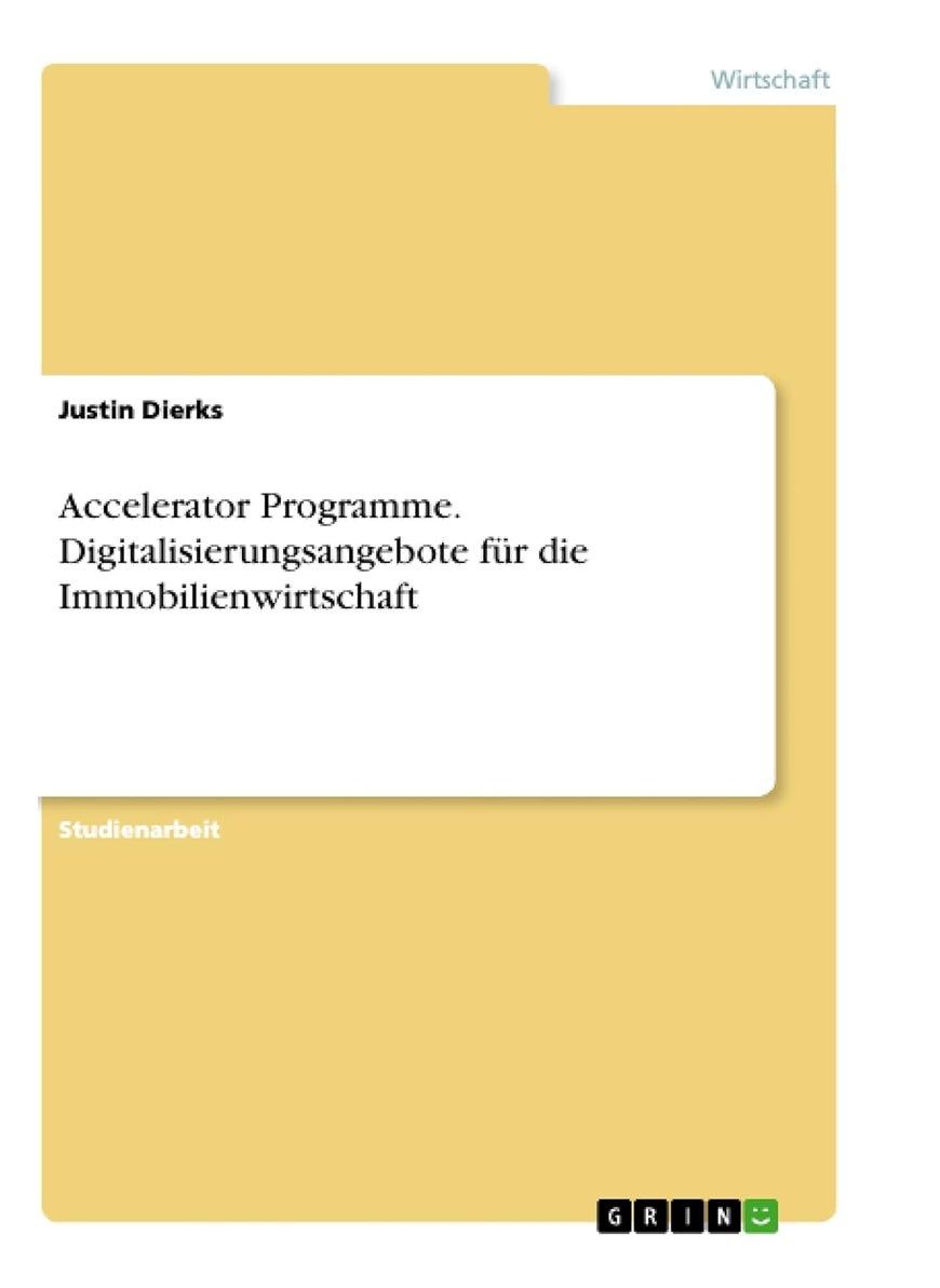 Accelerator Programme. Digitalisierungsangebote für die Immobilienwirtschaft 