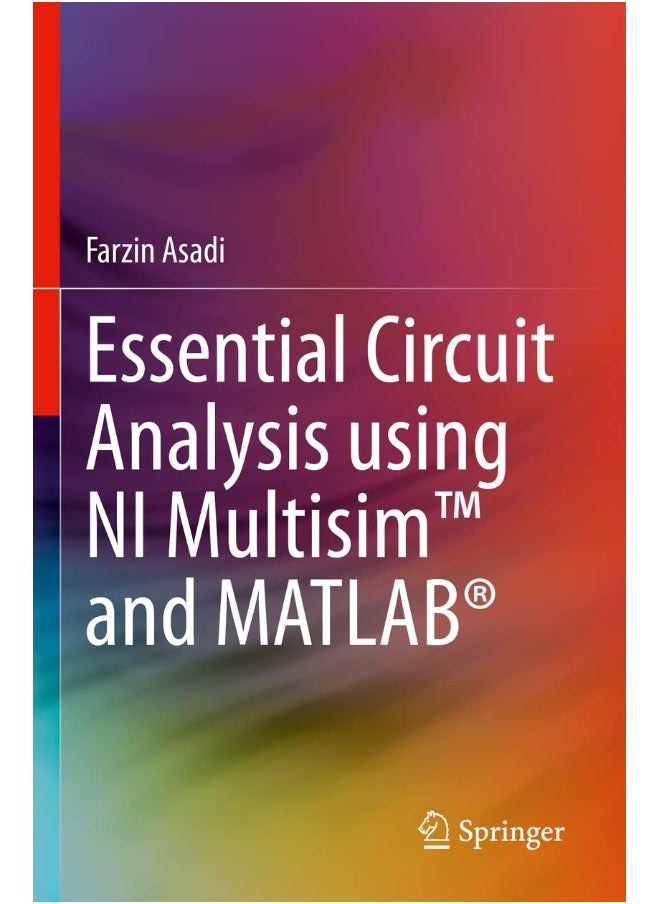 Essential Circuit Analysis using NI Multisim (TM) and MATLAB (R)  - Image 2
