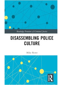 Disassembling Police Culture - pzsku/Z7D71AF351EE5E6F32BE7Z/45/_/1740556965/3b963b4d-b3d4-4a03-bbbf-3476508b0741