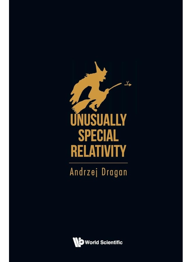 UNUSUALLY SPECIAL RELATIVITY
