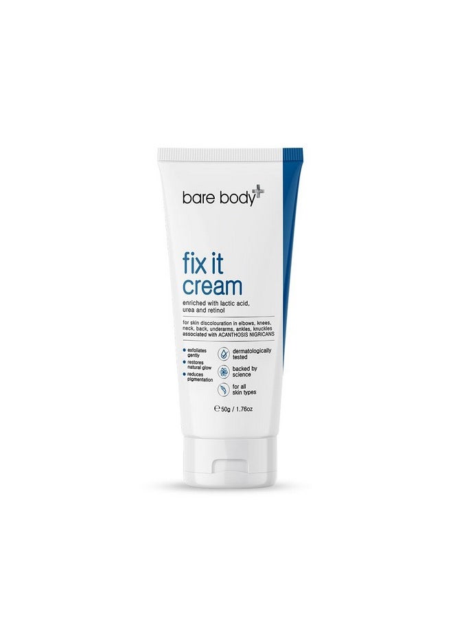 Bare Body Essentials Bare Body Plus Fix It Cream | All-in-one Solution for Dark Patches on Knees, Elbows, Neck, Underarms, Back, Ankles, Knuckles| Gentle Exfoliant| 50gm  - Image 1
