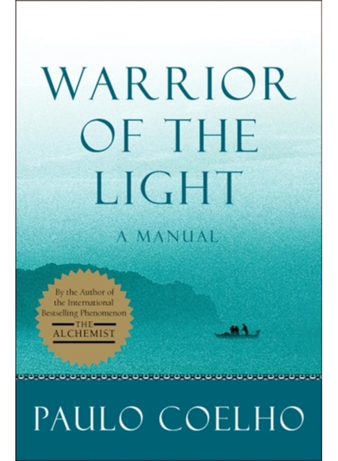 Warrior of the Light : A Manual 