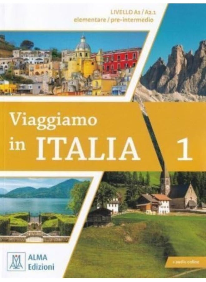 Viaggiamo in Italia: Libro + audio online 1 